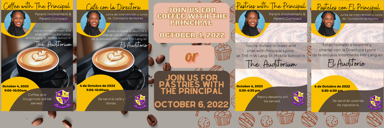  Coffee or Pastries with the Principal